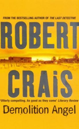 Demolition Angel by Robert Crais