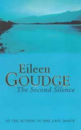 The Second Silence by Eileen Goudge