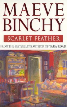 Scarlet Feather by Maeve Binchy