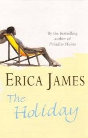 The Holiday by Erica James