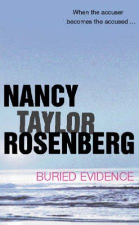 Buried Evidence by Nancy Taylor Rosenberg