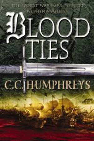 Blood Ties by C C Humphreys