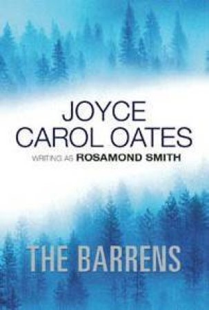 The Barrens by Joyce Carol Oates