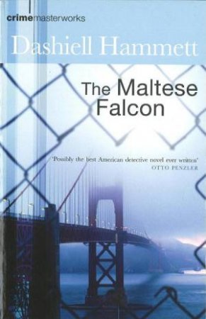 The Maltese Falcon by Dashiell Hammett