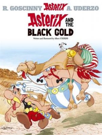 Asterix b: Asterix And The Black Gold by Goscinny & Uderzo