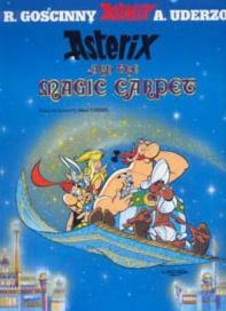 Asterix d: Asterix And The Magic Carpet by Goscinny & Uderzo