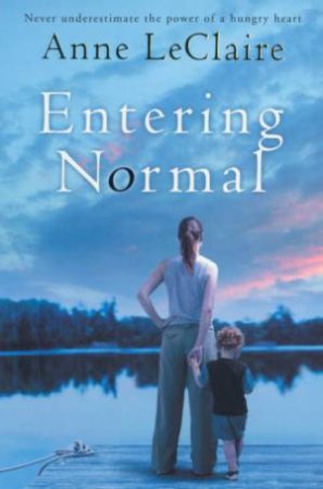 Entering Normal by Anne LeClaire