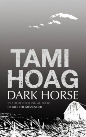 Dark Horse by Tami Hoag