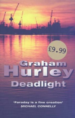 Deadlight by Graham Hurley