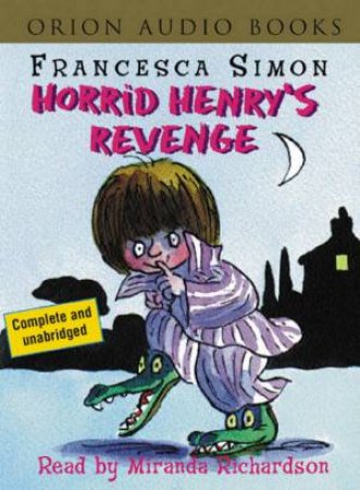 Horrid Henry's Revenge - Cassette by Francesca Simon