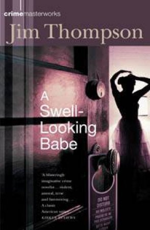 A Swell Looking Babe by Jim Thompson