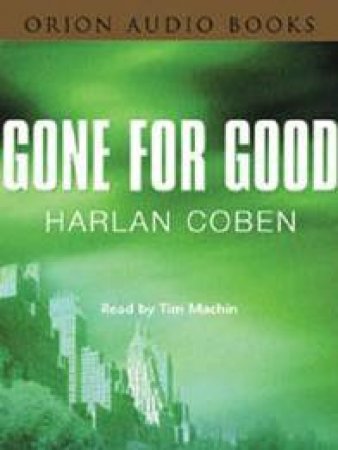 Gone For Good - Cassette by Harlan Coben