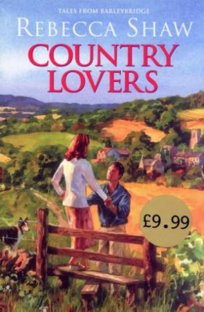 Country Lovers by Rebecca Shaw