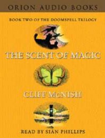 The Scent Of Magic - Cassette by Cliff McNish