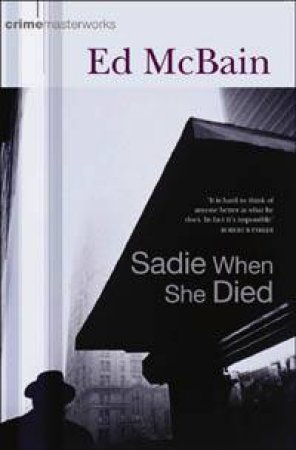 Sadie When She Died by Ed McBain