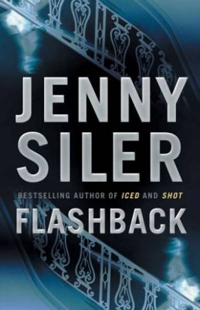 Flashback by Jenny Siler