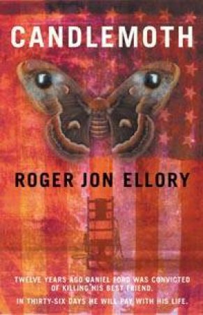 Candlemoth by Roger Jon Ellory