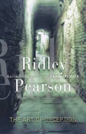 The Art Of Deception by Ridley Pearson