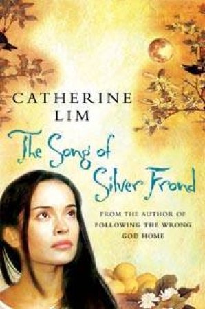 The Song Of Silver Frond by Catherine Lim