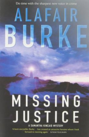 Missing Justice by Alafair Burke