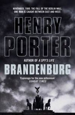 Brandenburg by Henry Porter