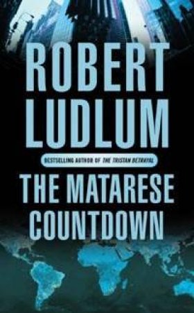 The Matarese Countdown by Robert Ludlum