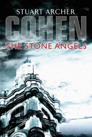 The Stone Angels by Stuart Cohen