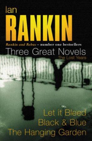 The Lost Years by Ian Rankin