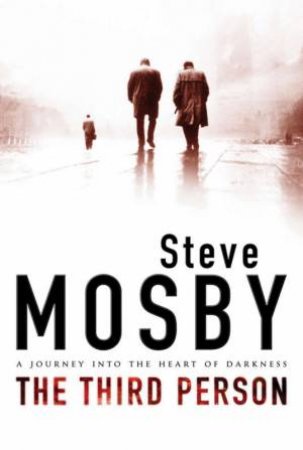 The Third Person by Steve Mosby