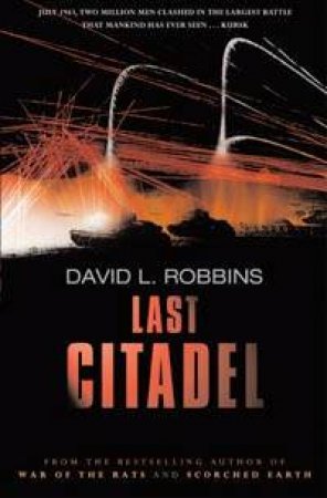 Last Citadel by David L Robbins