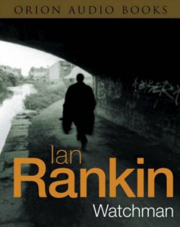 Watchman - Cassette by Ian Rankin