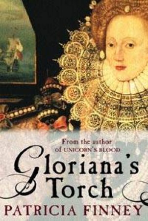 Gloriana's Torch by Patricia Finney