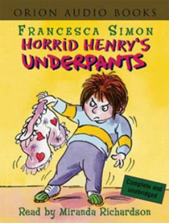 Horrid Henry's Underpants - Book & Tape by Francesca Simon