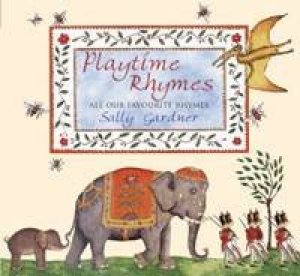 Playtime Rhymes - Book & CD by Sally Gardner