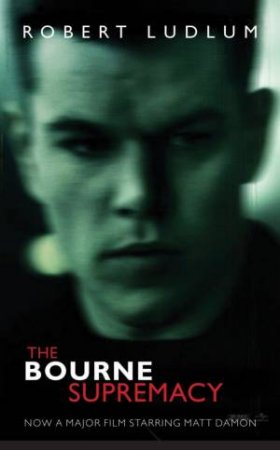 The Bourne Supremacy by Robert Ludlum