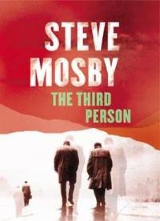 The Third Person by Steve Mosby