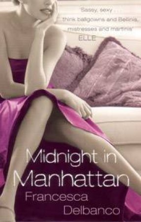 Midnight In Manhattan by Francesca Delbanco