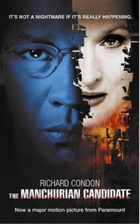 The Manchurian Candidate by Richard Condon