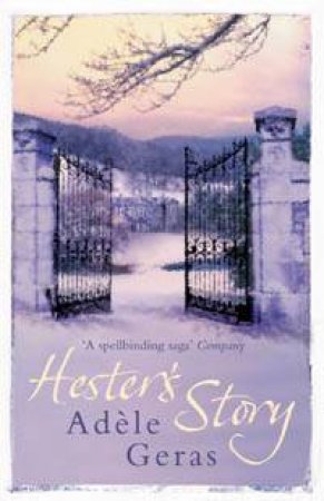 Hester's Story by Adele Geras