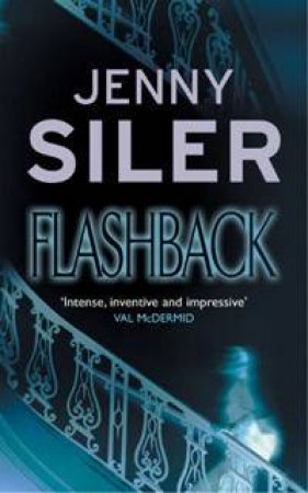 Flashback by Jenny Siler