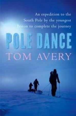 Pole Dance by Tom Avery