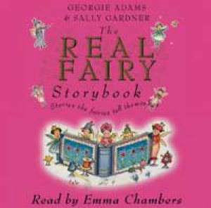 The Real Fairy Storybook - Book & CD by Georgie Adams