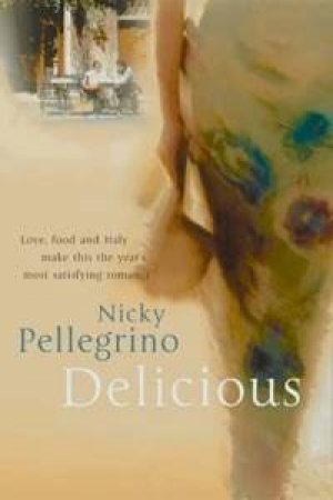 Delicious by Nicky Pellegrino