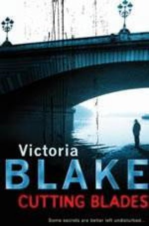 Cutting Blades by Victoria Blake