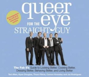 Queer Eye Straight Guy - CD by Ted Allen