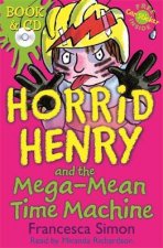 Horrid Henry Horrid Henry And The MegaMean Time Machine Book  Cd