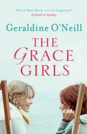 The Grace Girls by Geraldine O'Neill