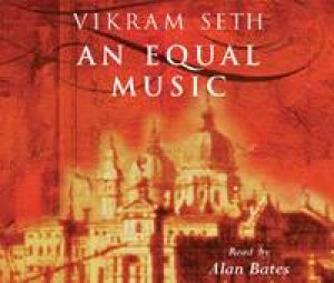 An Equal Music - CD by Vikram Seth