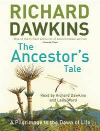 The Ancestor's Tale - Cassette by Richard Dawkins