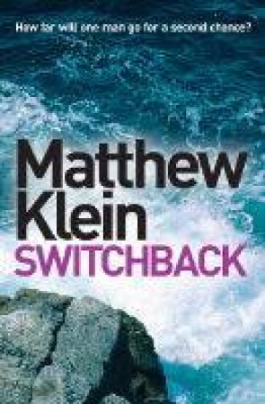 Switchback by Matthew Klein